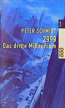 2999: Das dritte Millennium