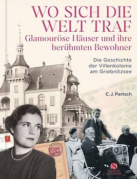 Die Villen am Griebnitzsee und ihre Geschichte