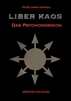 Liber Kaos - Das Psychonomikon