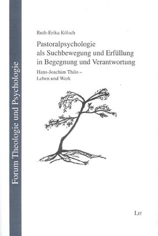 Pastoralpsychologie als Suchbewegung und Erfüllung in Begegnung und Verantwortung