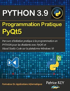 Programmation pratique Python 3.9 PyQt5