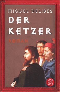 Der Ketzer. Roman