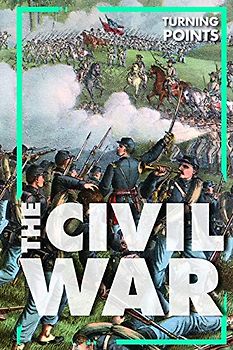 The Civil War (Turning Points)