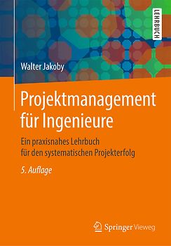 Projektmanagement für Ingenieure