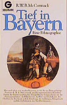 Tief in Bayern. Eine Ethnographie