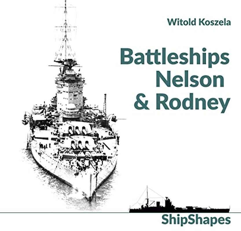 Battleships Rodney & Nelson