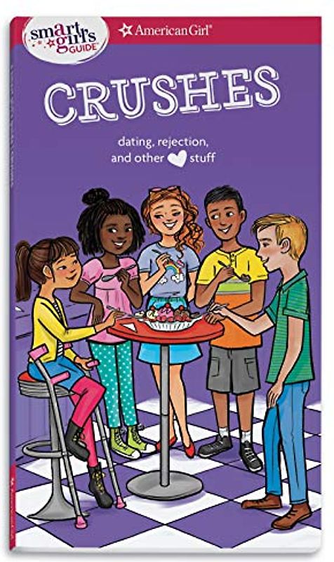 A Smart Girl's Guide: Crushes