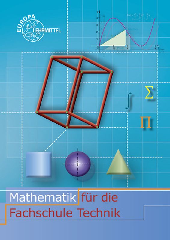 Mathematik für die Fachschule Technik