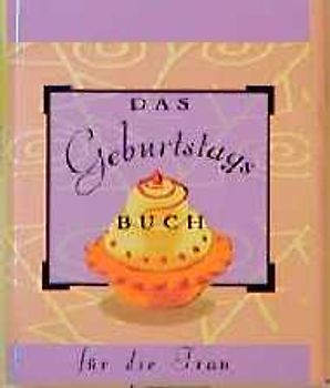 Das Geburtstagsbuch für die Frau