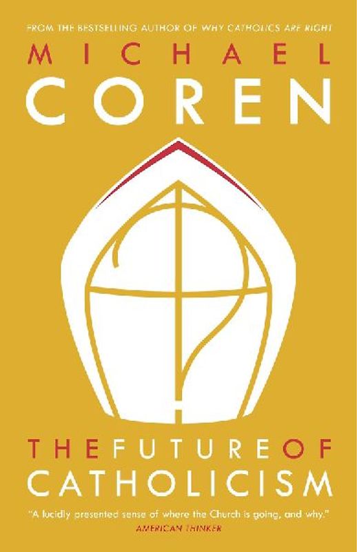 The Future of Catholicism