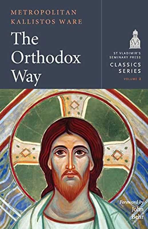 The Orthodox Way (Classics, Band 2)