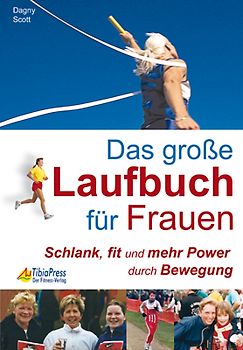 Das große Laufbuch für Frauen