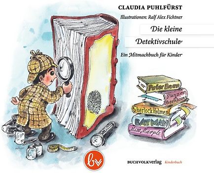 Die kleine Detektivschule
