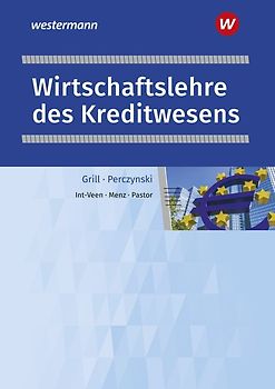 Wirtschaftslehre / Wirtschaftslehre des Kreditwesens