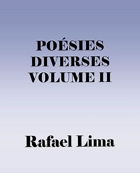 Poésies Diverses Volume II