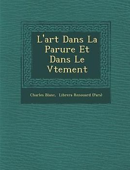 L'art Dans La Parure Et Dans Le V�tement