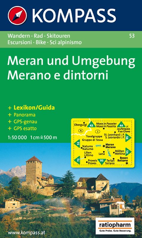 Meran und Umgebung /Merano e dintorni