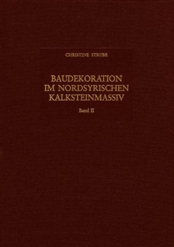 Baudekoration im Nordsyrischen Kalksteinmassiv