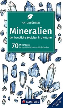 KOMPASS Naturführer Mineralien