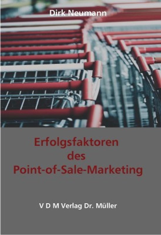 Erfolgsfaktoren des  Point-of-Sale-Marketing