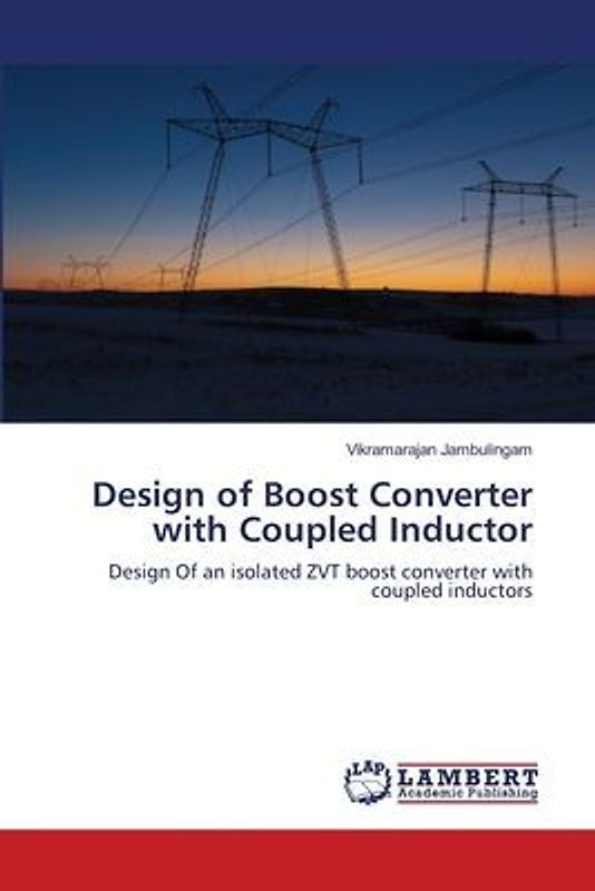 Design of Boost Converter with Coupled Inductor