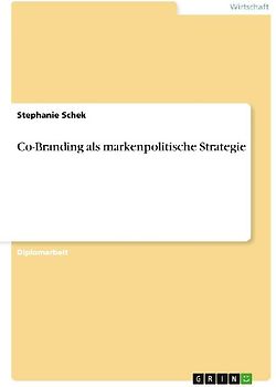 Co-Branding als markenpolitische Strategie