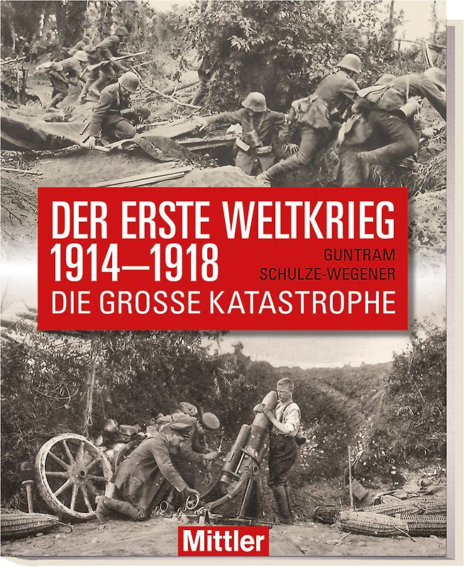 Der Erste Weltkrieg 1914-1918