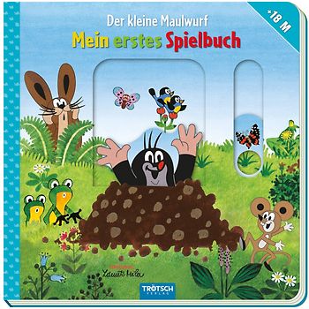 Trötsch Der kleine Maulwurf Mein erstes Spielbuch