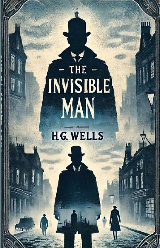 The Invisible Man(Illustrated)