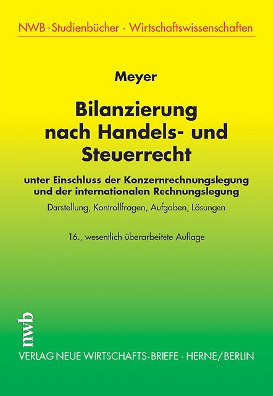 Bilanzierung nach Handels- und Steuerrecht