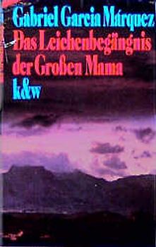 Das Leichenbegängnis der Grossen Mama und andere Erzählungen