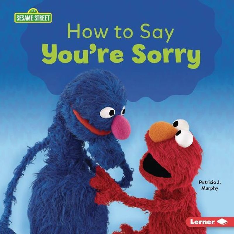 How to Say You're Sorry