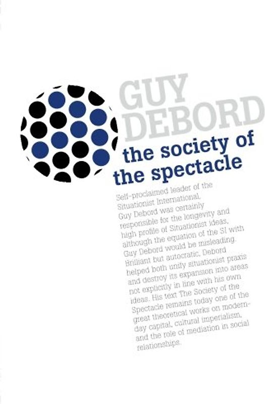 The Society Of The Spectacle
