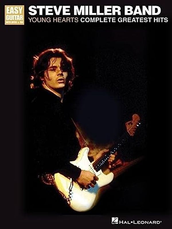 Steve Miller Band - Young Hearts: Complete Greatest Hits