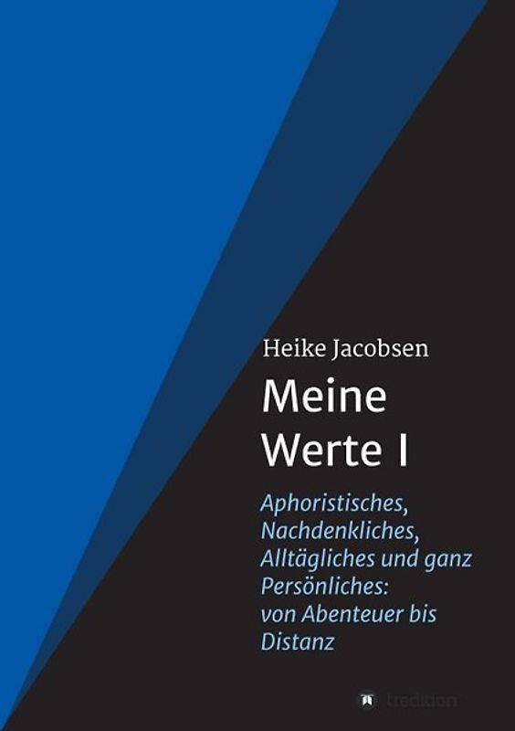 Meine Werte I