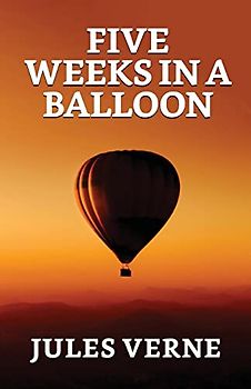 Five Weeks In A Balloon