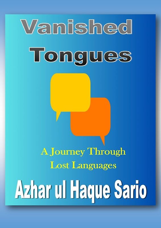 Vanished Tongues A Journey Through Lost Languages