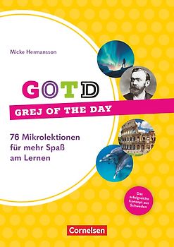 Grej of the day - 75 Mikro-Lektionen für Wissen mit Wow-Effekt - Der Welterfolg aus Schweden!