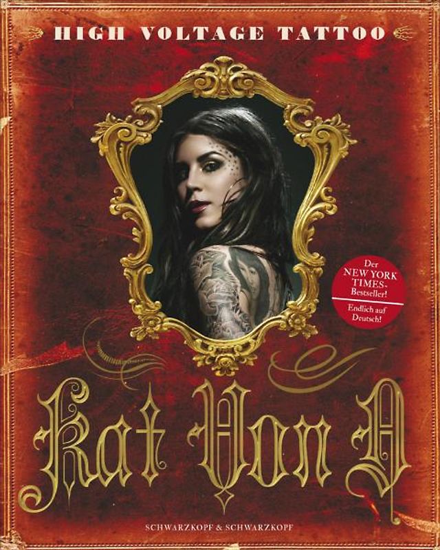 Kat Von D: High Voltage Tattoo | Deutsche Ausgabe