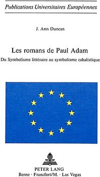Les romans de Paul Adam