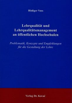 Lehrqualität und Lehrqualitätsmanagement an öffentlichen Hochschulen