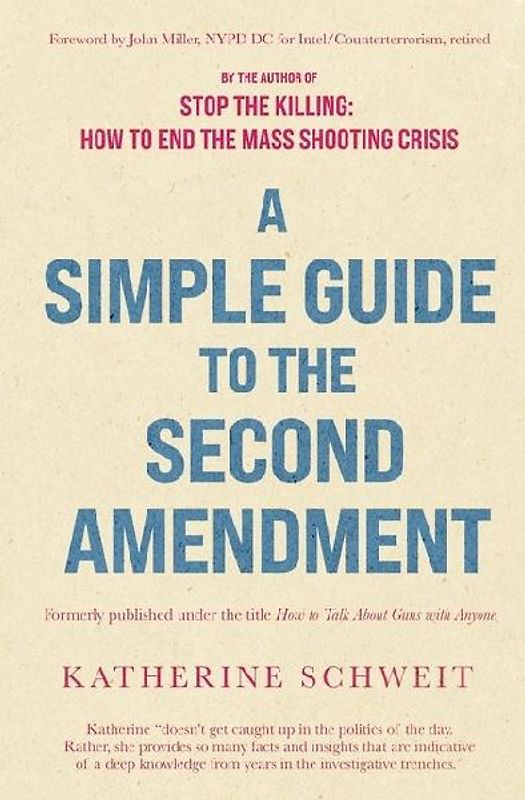 A Simple Guide to the Second Amendment