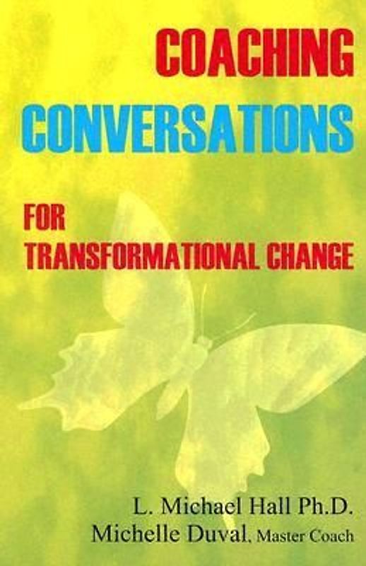 Coaching Conversations for Transformational Change
