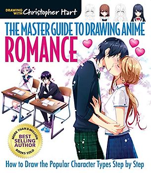 Master Guide to Drawing Anime: Romance