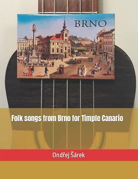 Folk songs from Brno for Timple Canario