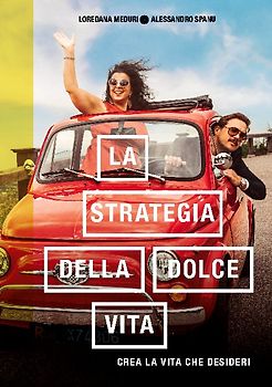 La strategia della dolce vita
