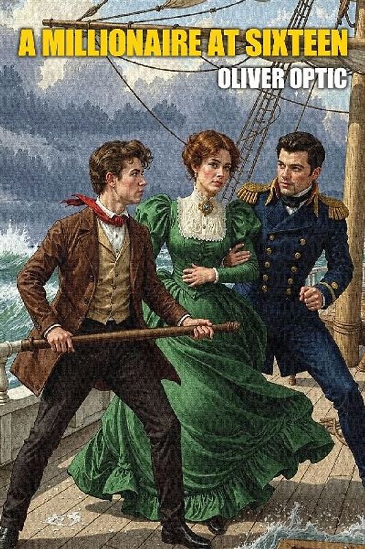 A Millionaire at Sixteen