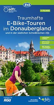 BVA ADFC Regionalkarte Traumhafte E-Bike-Touren im Donaubergland 1:75.000