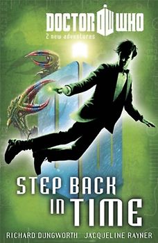 Doctor Who: Book 6 - Step Back in Time - Richard Dungworth [Paperback]