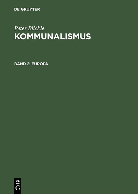 Peter Blickle: Kommunalismus / Europa